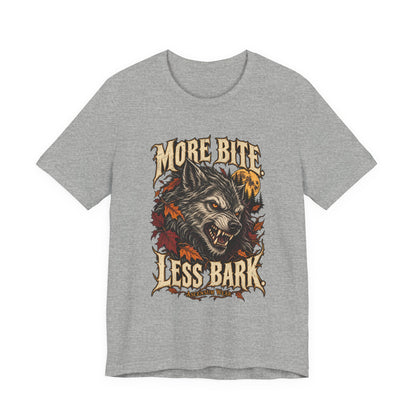 More Bite Less Bark — Halloween Unisex Tee | Ascensum Wear
