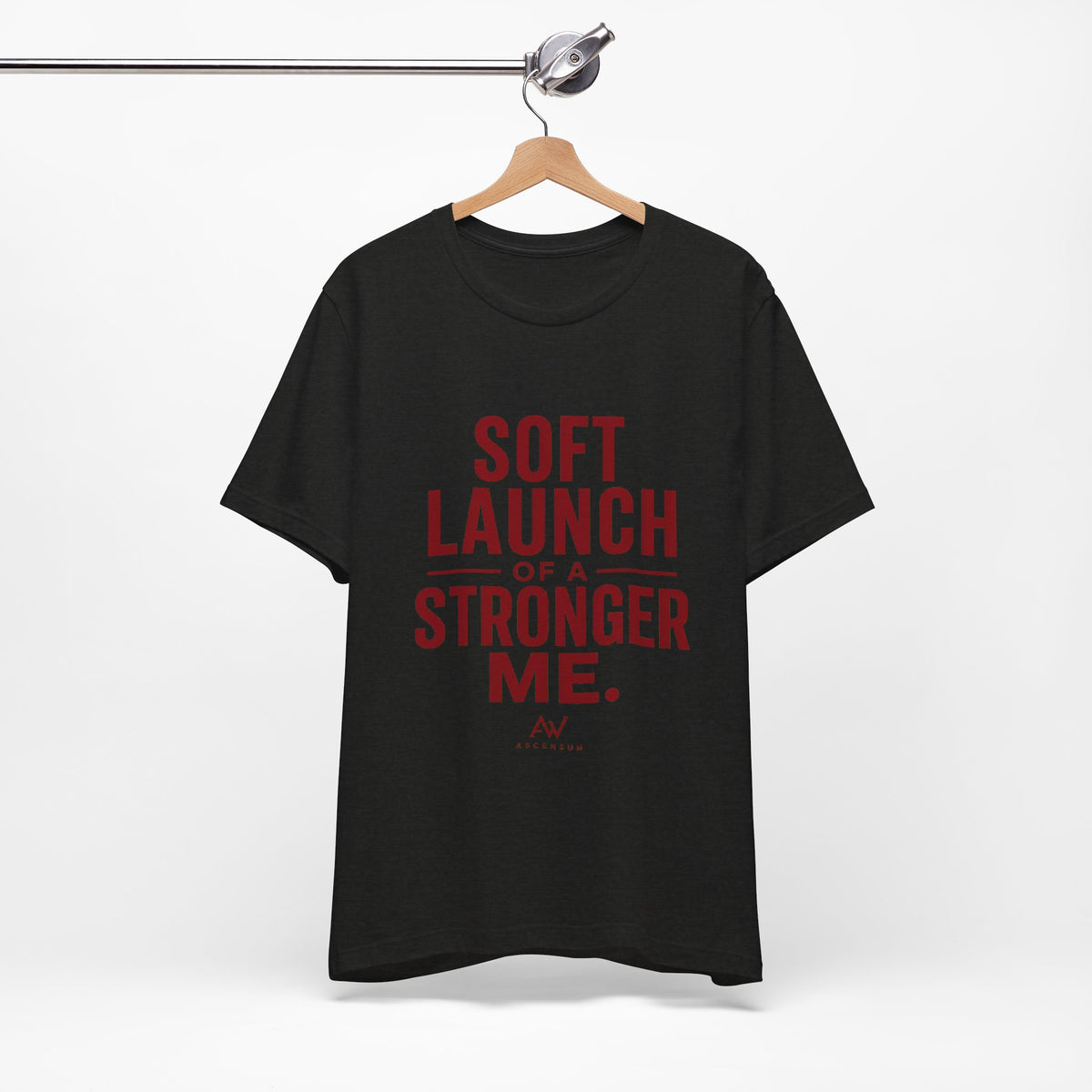 Soft Launch of a Stronger Me — Women's Empowerment Tee | Ascensum Wear