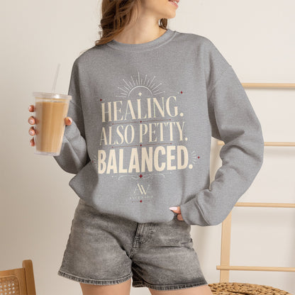 Healing. Also Pretty. Balanced. — Women's Empowerment Crewneck | Ascensum Wear