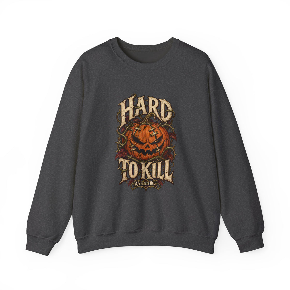 Hard to Kill — Halloween Unisex Crewneck | Ascensum Wear