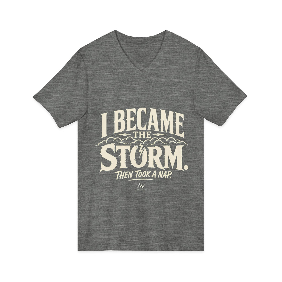 I Became The Storm, Then Took A Nap | Women's Empowerment V Neck