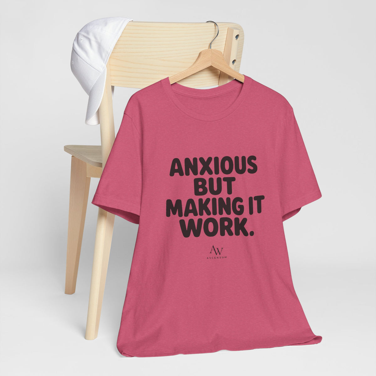 Anxious But Making It Work — Women's Empowerment Tee | Ascensum