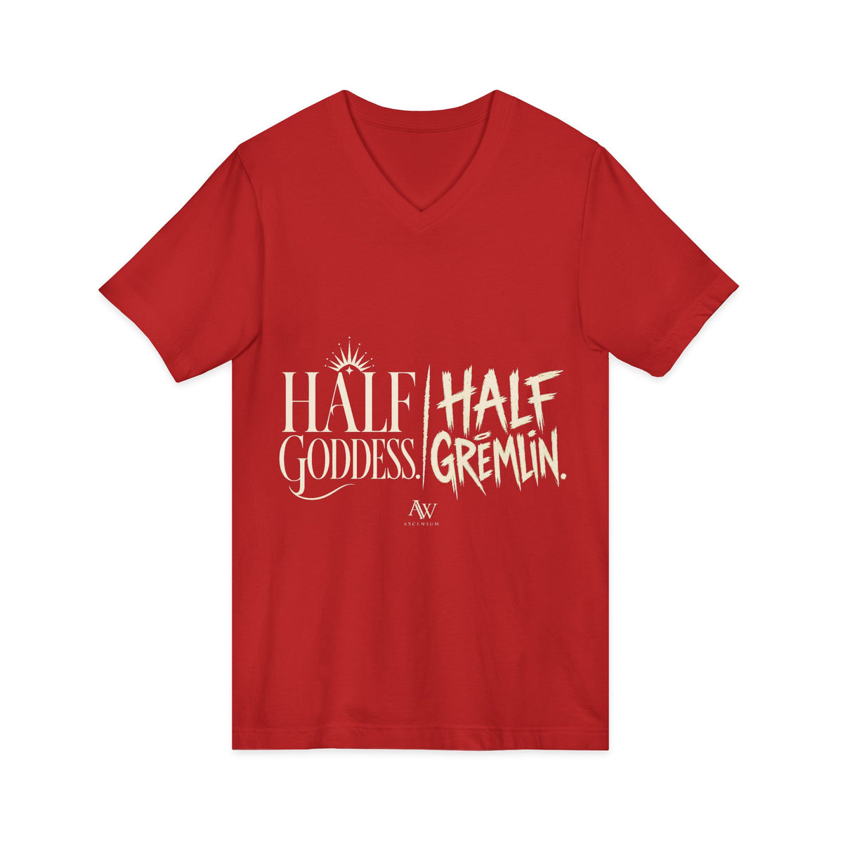 Half Goddess, Half Gremlin | Women's Empowerment V Neck