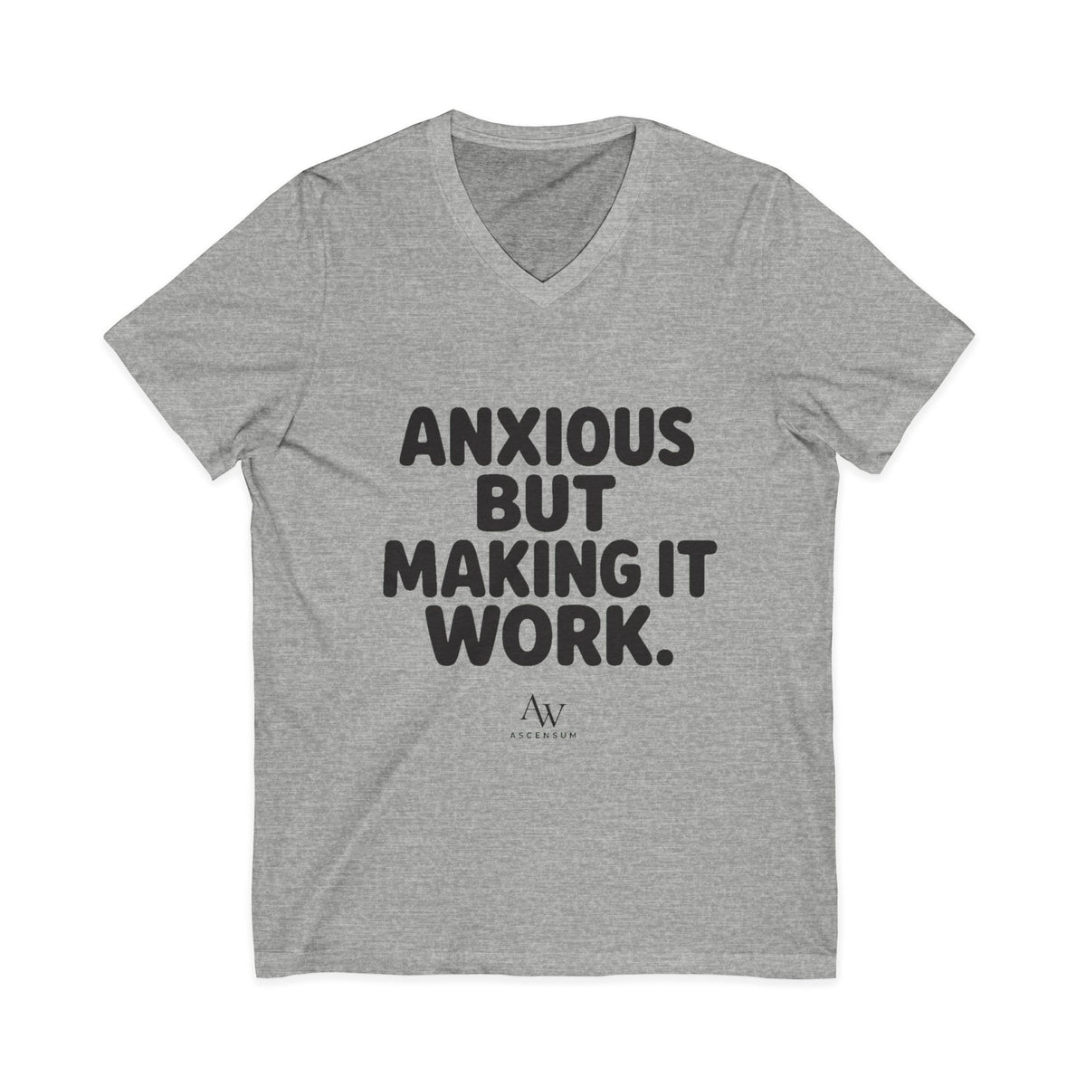 Anxious But Making It Work | Women's Empowerment V Neck