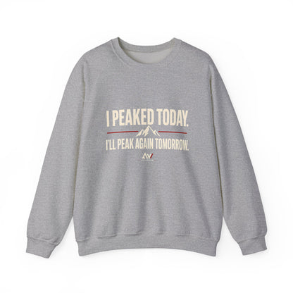 I Peaked Today — Women's Empowerment Crewneck | Ascensum Wear
