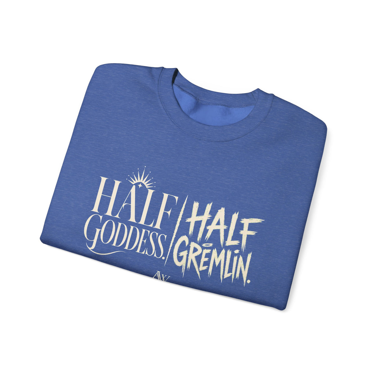 Half Goddess, Half Gremlin — Women's Empowerment Crewneck | Ascensum Wear