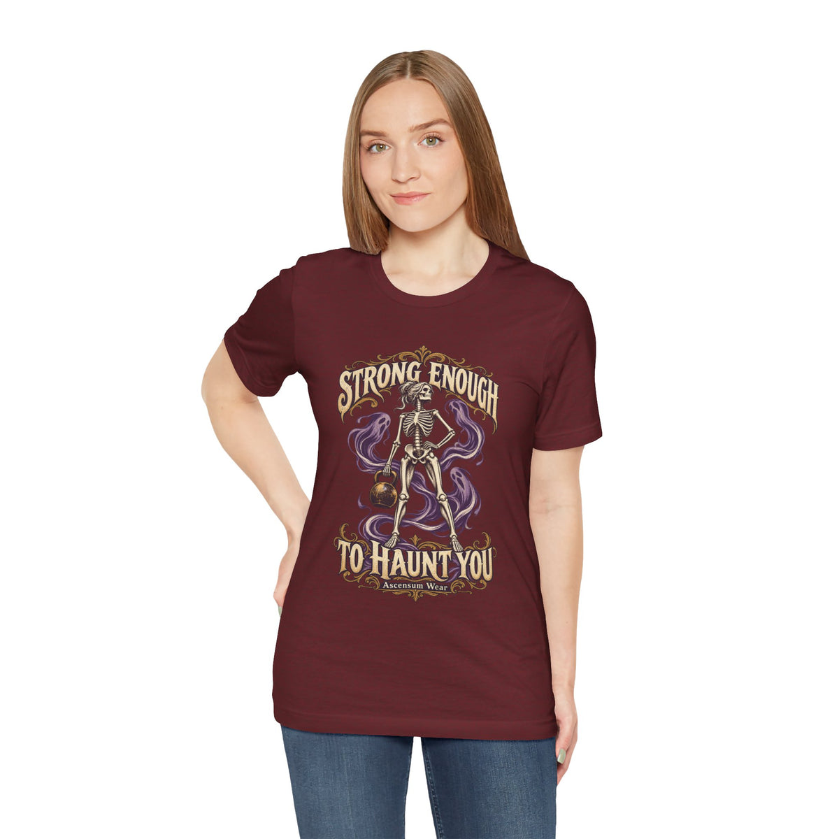 Strong Enough to Haunt You — Halloween Unisex Tee | Ascensum Wear