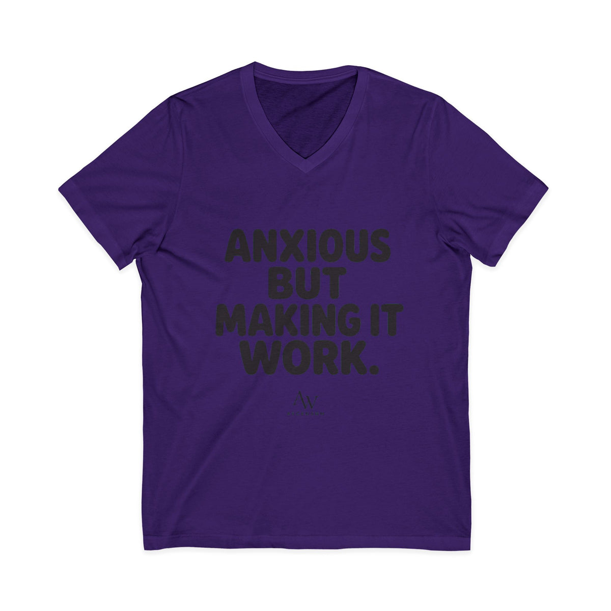 Anxious But Making It Work | Women's Empowerment V Neck