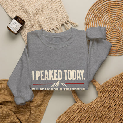I Peaked Today — Women's Empowerment Crewneck | Ascensum Wear
