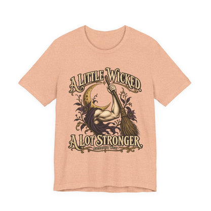 A Little Wicked A Lot Stronger — Halloween Unisex Tee | Ascensum Wear