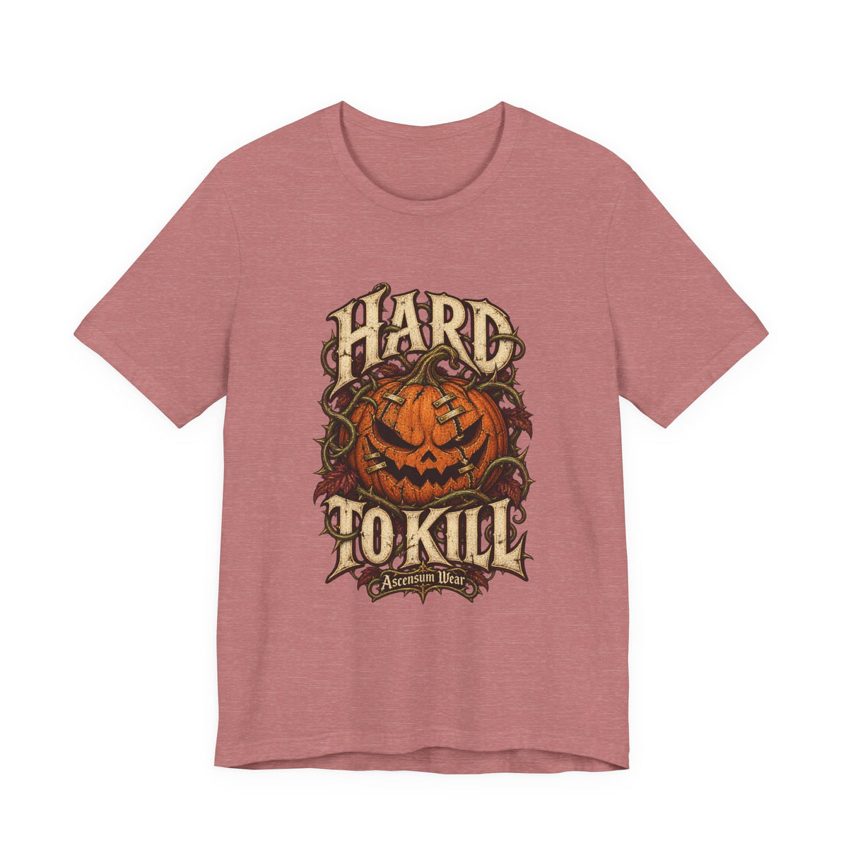 Hard to Kill — Halloween Unisex Tee | Ascensum Wear