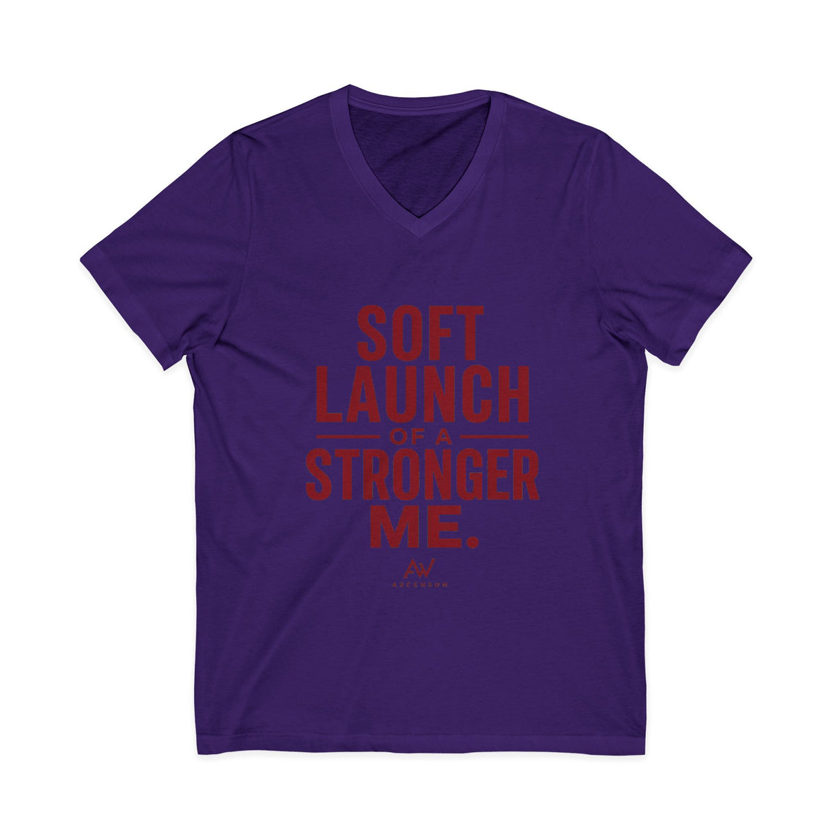 Soft Launch of a Stronger Me | Women's Empowerment V-Neck Tee