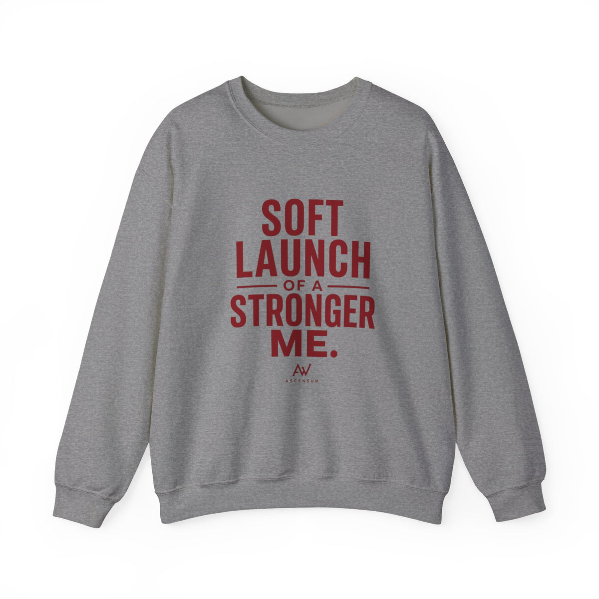 Soft Launch of a Stronger Me — Women's Empowerment Crewneck | Ascensum Wear