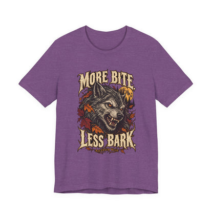 More Bite Less Bark — Halloween Unisex Tee | Ascensum Wear