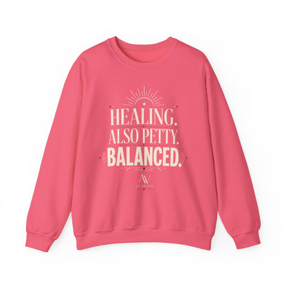 Healing. Also Pretty. Balanced. — Women's Empowerment Crewneck | Ascensum Wear
