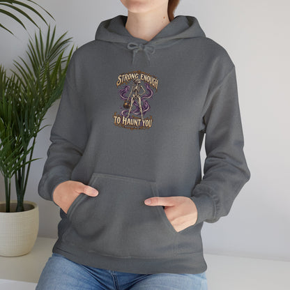 Strong Enough to Haunt You — Halloween Unisex Hoodie | Ascensum Wear