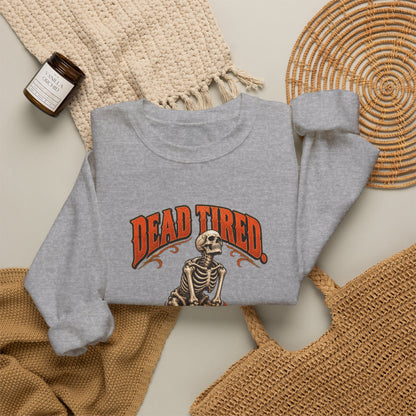 Dead Tired Still Lifting — Halloween Fitness Unisex Crewneck | Ascensum Wear