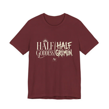 Half Goddess, Half Gremlin — Women's Empowerment Tee | Ascensum Wear