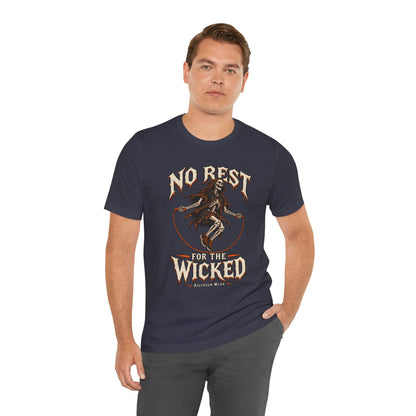 No Rest for the Wicked — Halloween Unisex Tee | Ascensum Wear