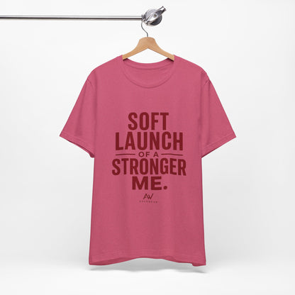 Soft Launch of a Stronger Me — Women's Empowerment Tee | Ascensum Wear