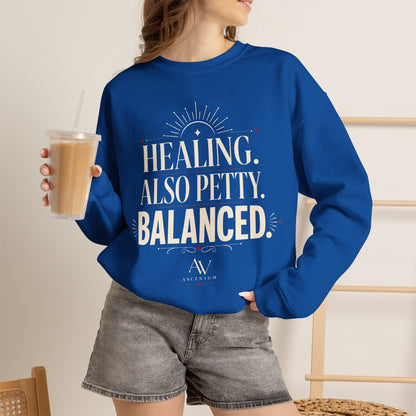 Healing. Also Pretty. Balanced. — Women's Empowerment Crewneck | Ascensum Wear