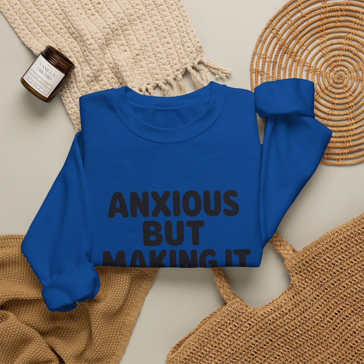 Anxious But Making It Work — Women's Empowerment Crewneck | Ascensum