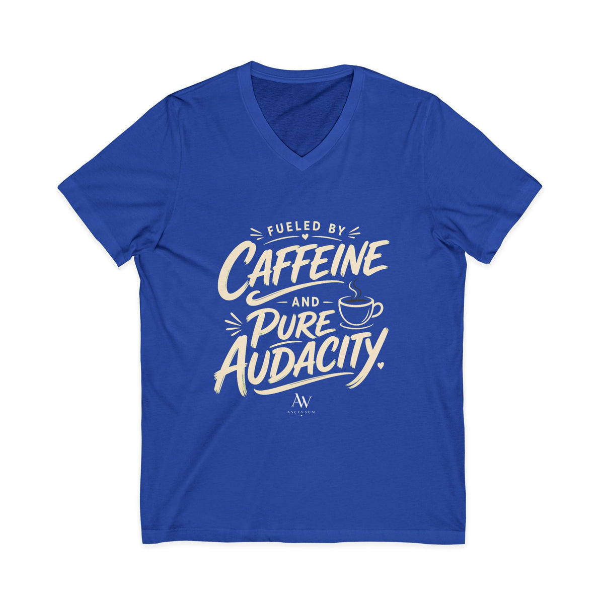 Fueled by Caffeine and Pure Audacity | Women's Empowerment  V Neck